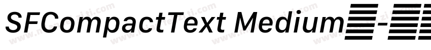 SFCompactText Medium中字体转换
